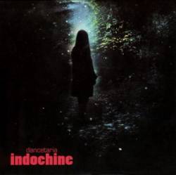 Indochine : Dancetaria (Single)